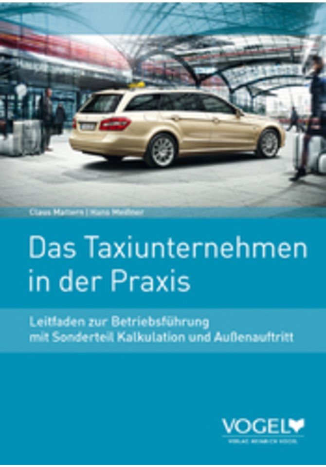 Das Taxi-Unternehmen in  der Praxis