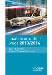 Taxifahrer unterwegs 2013 / 2014