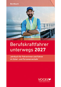 Berufskraftfahrer unterwegs 2027