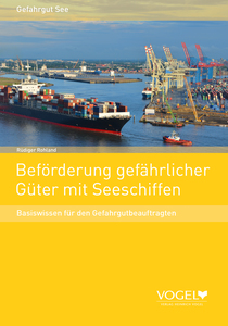 Bef&ouml;rderung gef&auml;hrlicher G&uuml;ter mit Seeschiffen