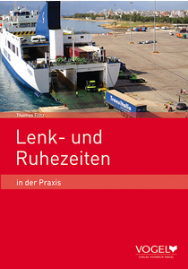 Lenk- und Ruhezeiten in der Praxis