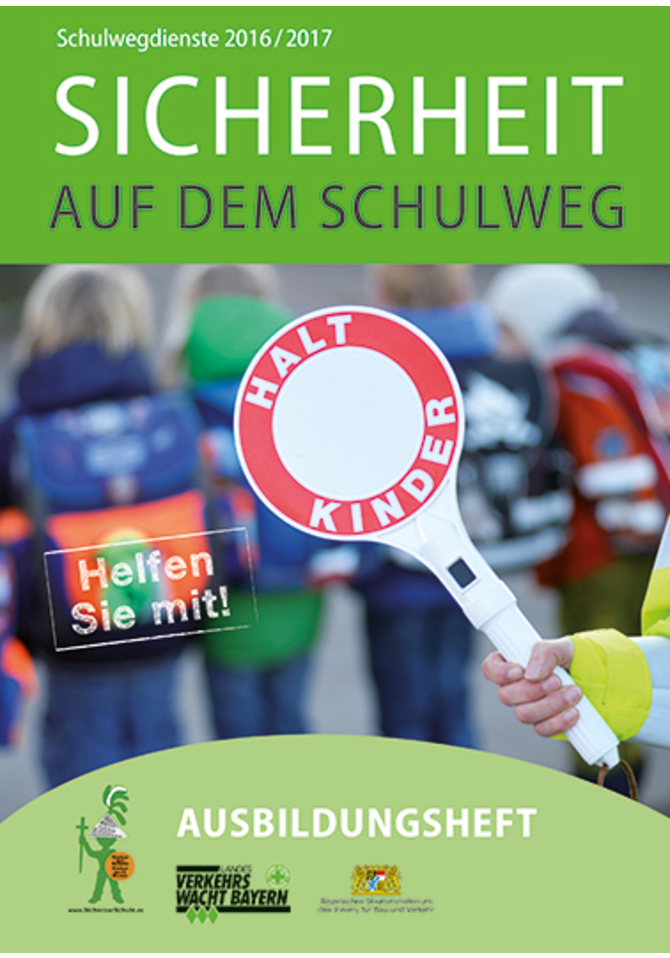 Sicherheit auf dem Schulweg - Ausbildungsheft