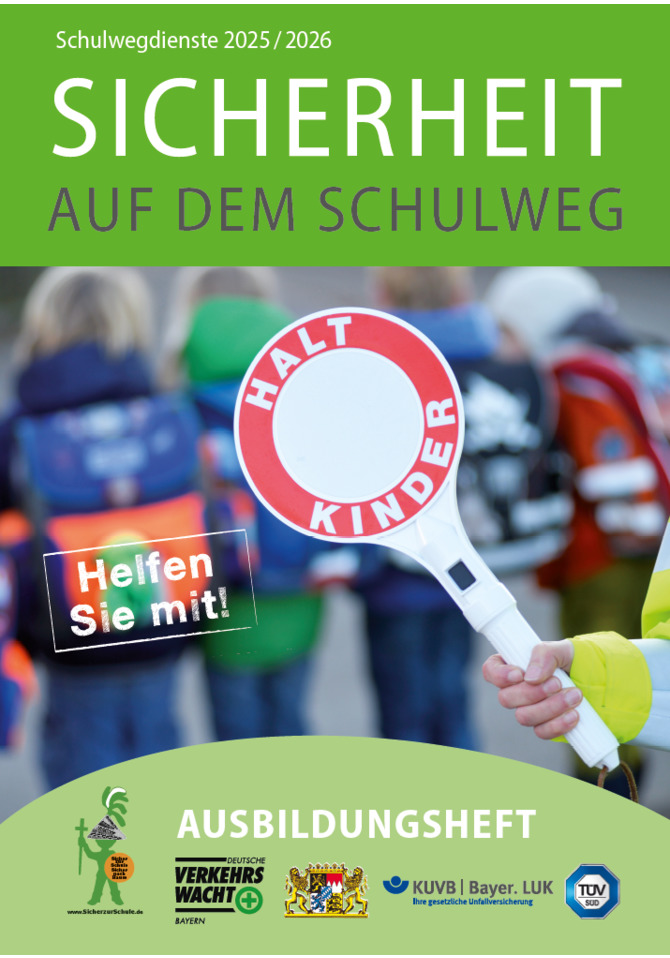 Sicherheit auf dem Schulweg - Ausbildungsheft