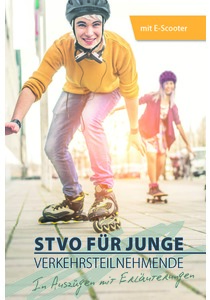 StVO für junge Verkehrsteilnehmer - mit E-Scooter