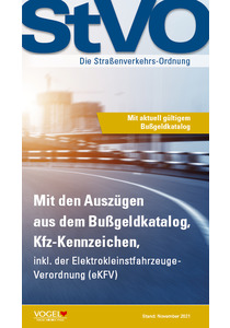 StVO - Die Straßenverkehrs-Ordnung