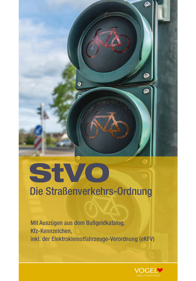StVO - Die Straßenverkehrs-Ordnung