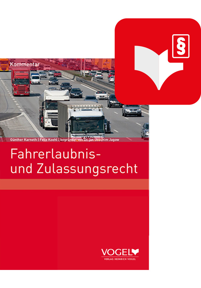 Fahrerlaubnis- und Zulassungsrecht Digital