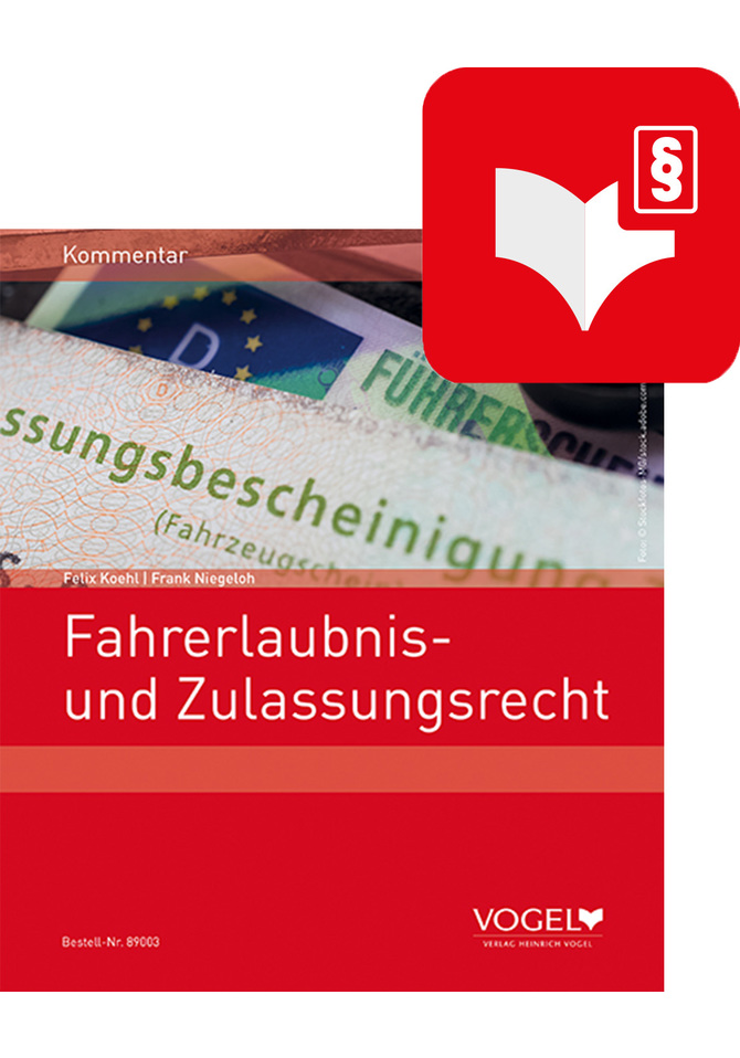 Fahrerlaubnis- und Zulassungsrecht Digital