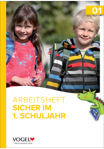 Arbeitsheft "Sicher im 1. Schuljahr"