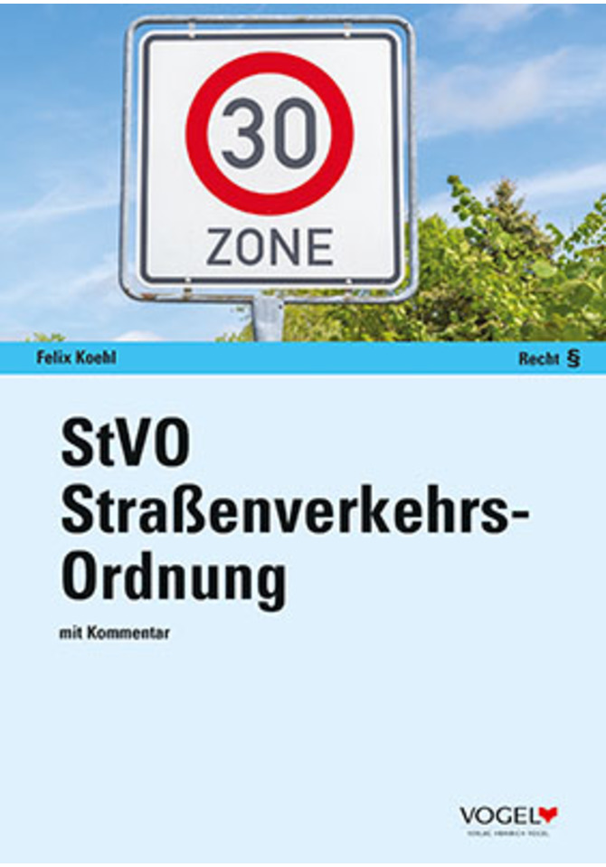 StVO Straßenverkehrs-Ordnung