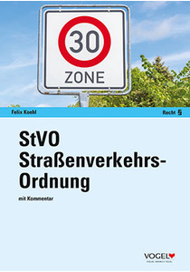 StVO Stra&szlig;enverkehrs-Ordnung
