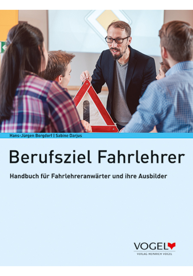 Berufsziel Fahrlehrer (Hans-Jürgen Borgdorf, Sabine Darjus) online