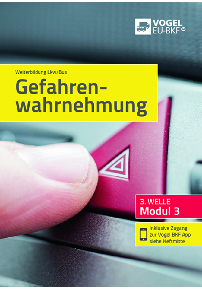 Teilnehmerheft Modul 3 Gefahrenwahrnehmung 3. Welle - Cover 2019