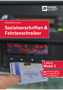 Teilnehmerheft Modul 2 Sozialvorschriften & Fahrtenschreiber 3. Welle