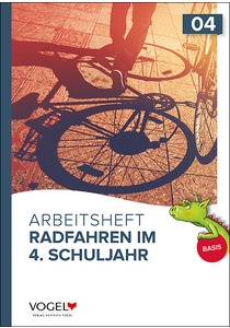 Basis-Arbeitsheft "Radfahren im 4. Schuljahr"