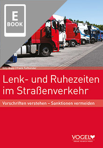 Lenk- und Ruhezeiten im Straßenverkehr