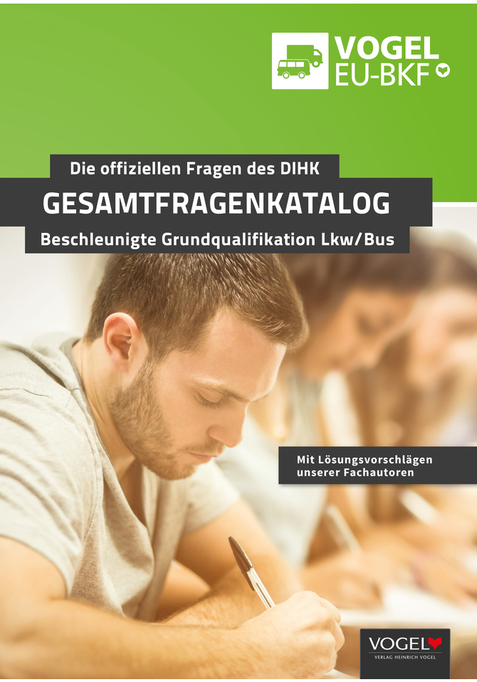 Gesamtfragenkatalog - Beschleunigte Grundqualifikation Lkw/Bus 